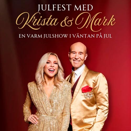 Biljetter till Julfest med Krista & Mark i Stockholm 11 december 2024